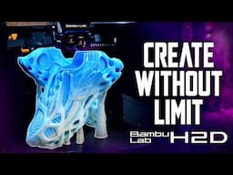 Everything You Need to Know About the Bambu Lab H2D