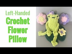 Left-Handed Crochet Mini Flower Pillow