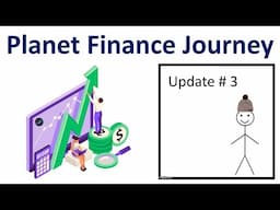 Update #3 | Planet Finance Journey