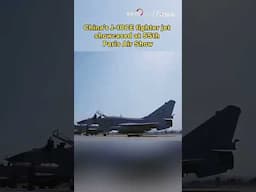 China's J-10CE fighter jet showcased at 55th Paris Air Show