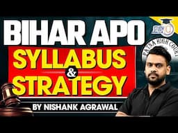 Complete Details of Bihar APO | Syllabus, Strategy | By Nishank Agrawal
