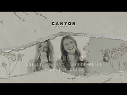 “All Around” Lyric Video | Canyon Worship 2025