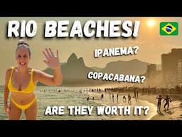 RIO DE JANEIRO’S FAMOUS BEACHES! Are They WORTH It? IPANEMA Or COPACABANA And Are They SAFE?