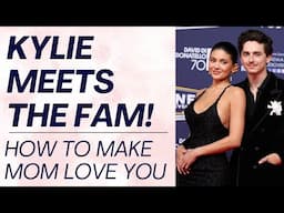 KYLIE JENNER & TIMOTHEE'S BIG STEP: How to Survive Meeting the Parents  | Shallon Lester