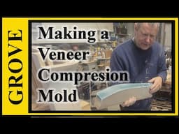 DIY Compression Mold for Curved Wood Veneering