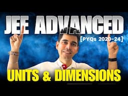 Units & Dimensions - JEE Advanced PYQ | Last 5 years | PYQ Khazana #jeeadvancedPYQ