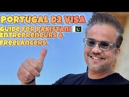 Portugal D2 Visa: Guide for Pakistani 🇵🇰 Entrepreneurs & Freelancers.