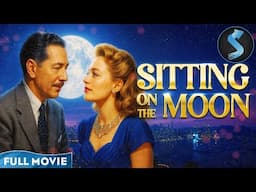 Sitting on the Moon | Showbiz & Big Tunes | Romance | Full Movie