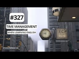 327 Time management in English