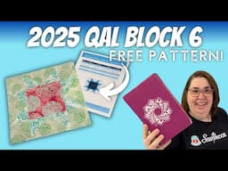 👉 2025 QAL Block #6 Tutorial | Sawtooth Star Quilt Block (FREE Pattern!)