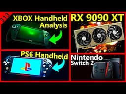 XBOX Ally X Analysis, AMD RX 9090 XT, PS6 Handheld, Nintendo Switch 2 | NXGamer | Broken Silicon 313