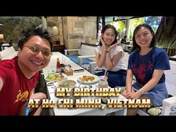 My Birthday at Ho Chi Minh, Vietnam - Day 3 (4K)