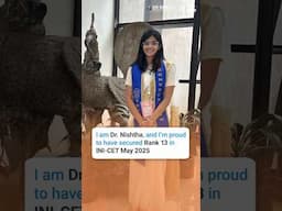 Meet Dr. Nishtha who scored AIR 13 in INICET May 2025 in her first attempt! 🏆 #shorts #dbmci