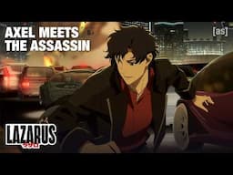 Lazarus | EARLY PREVIEW: Axel Meets The Assassin | adult swim