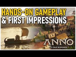 HANDS-ON Gameplay Reveal – Will Anno 117 Live Up to the Hype?!