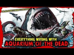 Everything Wrong with Aquarium of the Dead (Zombie Sins)