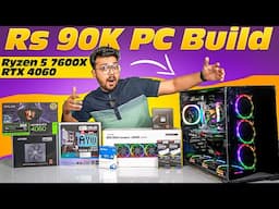 Best Rs 90,000 Gaming PC Build 2025 💻 | Ryzen 5 7600X + RTX 4060🔥