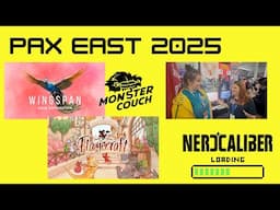 Pax East 2025 - Wingspan Asia Expansion and Flamecraft