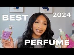 Best of 2024 Perfumes / WORN THE MOST!!! Favorite Fragrances of the Year