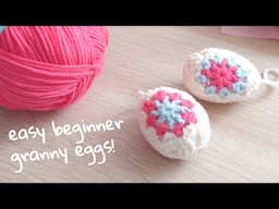 EASY & FUN Crochet Granny Square Eggs - Easter Crafts