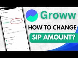How to change SIP amount in groww app ll groww app me sip amount kaise change kare