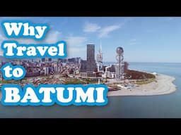 Why Batumi's the quirkiest city ever