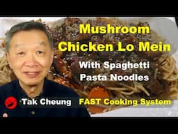 Mushroom Chicken Lo Mein Using Spaghetti Noodles