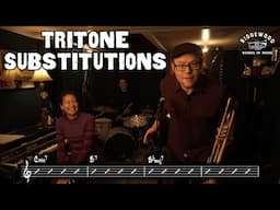 Jazz Improvisation Ep. 9: Tritone Substitutions