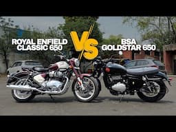Classic 650 vs Bsa Goldstar 650 - Don't Miss Out !