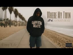 2Pac - Where My Twin Ft. GANGSTA BEATZ #2025