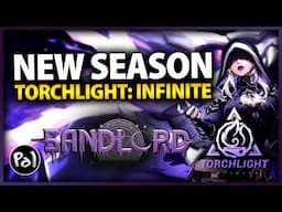 Torchlight Infinite: Sandlord SS8 Expansion Reveal | #ad