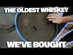 We Bought The Oldest Whiskey We've Ever Owned!