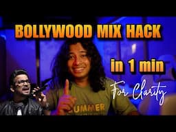 BOLLYWOOD MIX HACK in 1 min for Clarity!