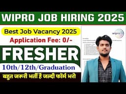 Wipro New Hiring 2025 | Wipro Job Vacancy 2025 | Job Vacancy For Fresher 2025 | Online Job Gyan