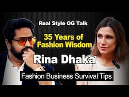 How Rina Dhaka Built Fashion Empire|Fashion Business Masterclass|How to Survive 35 Years in Fashion