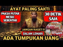 AYAT  SAKTI YANG SERING DIBACA ORANG TERKAYA DI INDONESIA, Doa Nabi Sulaiman, Doa Pembuka Rezeki
