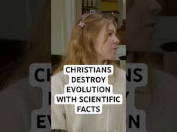 CHRISTIANS DESTROY Evolution with Scientific FACTS #shorts