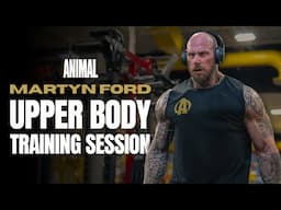 Upper Body Training Session with Martyn Ford