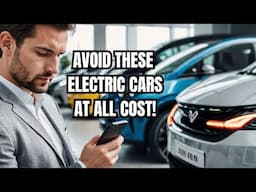 Warning: These 9 EVs Are Losing Value Fast – Watch Before You Regret Buying! Must-Avoid EVs!