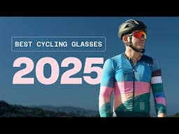 Best Cycling Glasses of 2025 – From Aero to Everyday Casual.