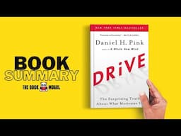 Drive by Daniel H  Pink Book Summary