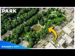 Big Park - Building A City #136 [Minecraft Timelapse]