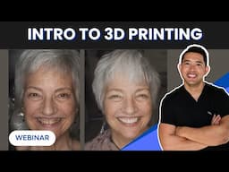 3D Printing in Dentistry: Where to Start