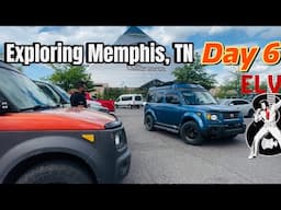 Exploring Memphis in our Honda Elements - Day 6