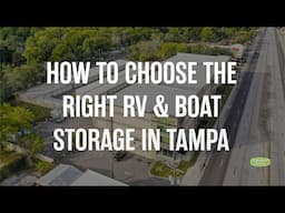 How to Choose the Right RV & Boat Storage in Tampa
