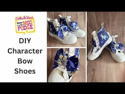 DIY Character Bow Shoes with Mod Podge and Cotton Fabric
