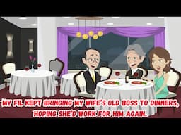 【AT】My FIL Kept Bringing My Wife’s Old Boss to Dinners, Hoping She’d Work for Him Again.