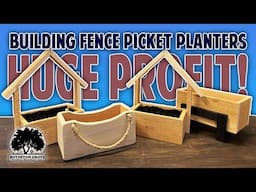 Building Fence Picket Planter Boxes That SELL for a HUGE Profit!
