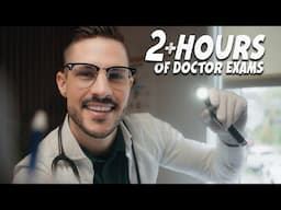 ASMR 2 HOURS of Doctor Exam's for a FULL Night of Sleep
