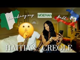 SO I MET SOMEONE NEW….TEACHING MY NIGERIAN 🇳🇬 BALL 🏀 HOW TO SPEAK HAITIAN - CREOLE 🇭🇹😭😂